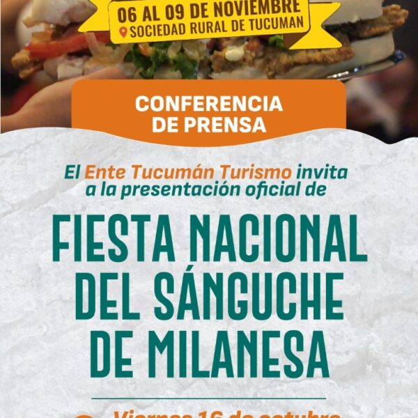 El sabor más emblemático de Tucumán llego a Santiago del Estero para promocionar la Fiesta Nacional del Sánguche de Milanesa