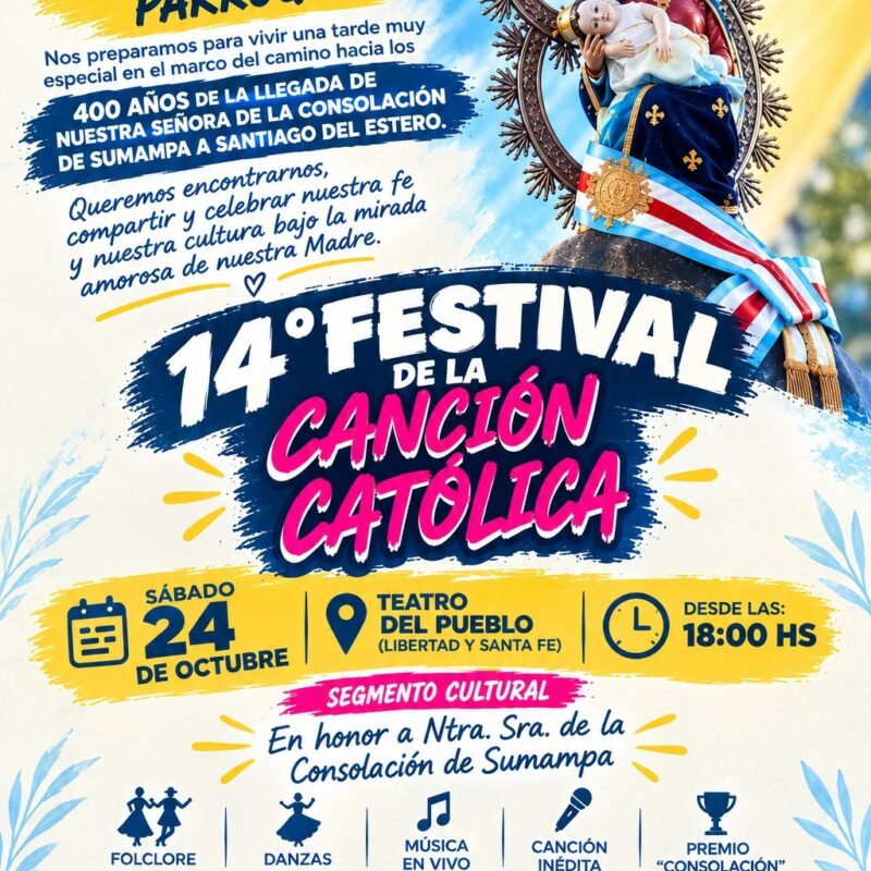14° Festival de la Canción Católica el Sábado 24 de Octubre a partir de las 18hs en el Teatro del Pueblo